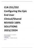 CLN 251/252  Configuring the Epic  End User  Clinical/Shared REVISED 100% SOLUTIONS 2023//2024