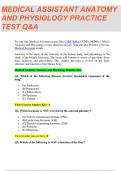 MEDICAL ASSISTANT ANATOMY AND PHYSIOLOGY PRACTICE TEST QUEQUESTIONS with 100% Correct Answers