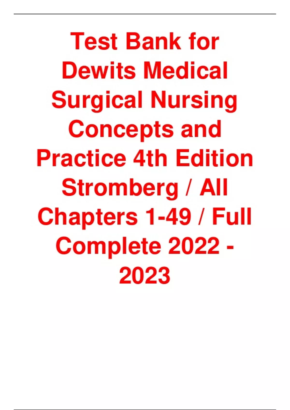 Test Bank For Dewits Medical Surgical Nursing Concepts And Practice 4th ...