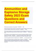 Ammunition and Explosive Storage Safety 2023 Exam Questions and Correct Answers