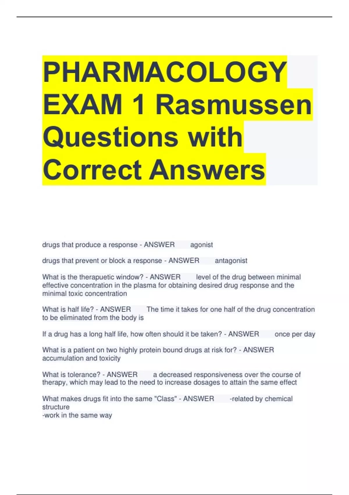 PHARMACOLOGY EXAM 1 Rasmussen Questions with All Correct Answers
