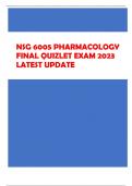 NSG 6005 PHARMACOLOGY FINAL QUIZLET EXAM 2023  LATEST UPDATE