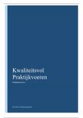 B3S2 KWALITEITSVOL PRAKTIJKVOEREN - Complete samenvatting inclusief Verwerking