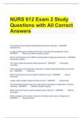 NURS 612 Exam 2 Study Questions with All Correct Answers