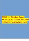 BIOD 121 Nutrition Exam MODULE 5 QUESTIONS AND CORRECT ANSWERS 2023.