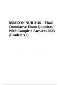 BSMCON NUR 2102 - Final Cumulative Exam Questions With Complete Answers 2023 (Graded A+)