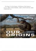 Test Bank for Our Origins, 5th Edition, Clark Spencer