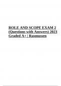 ROLE AND SCOPE EXAM 2 (Questions with Answers) 2023 Graded A+ | Rasmussen