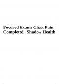 Chest Pain Completed Shadow Health | Focused Exam