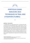 PORTFOLIO EXAM:           MAY/JUNE 2023              TECHNIQUES IN TRIAL AND  LITIGATION (TLI4801)           