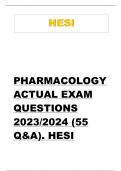 HESI PHARMACOLOGY ACTUAL EXAM QUESTIONS RETAKE(2021) (55 Q&A). HESI 