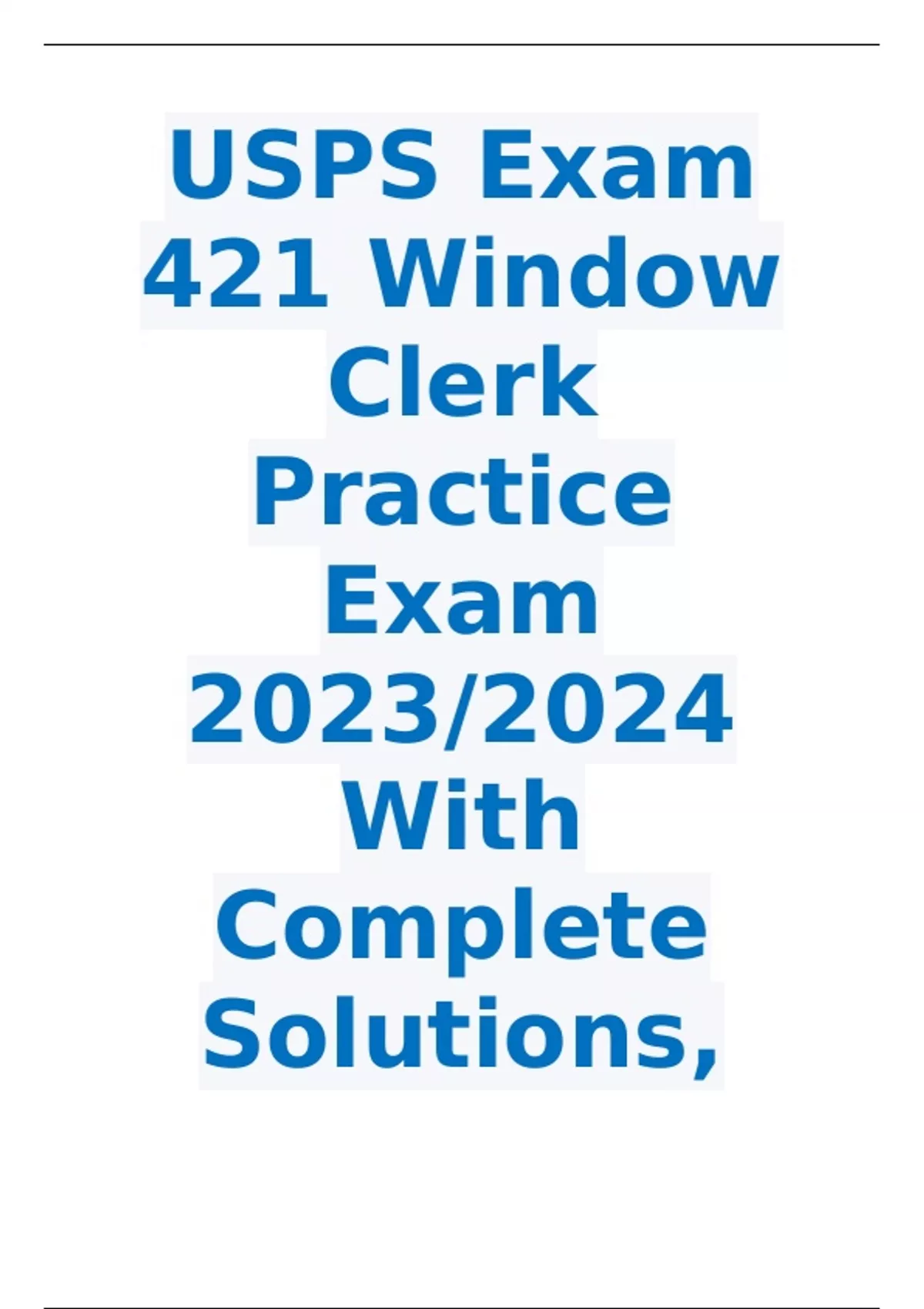 USPS Exam 421 Window Clerk Practice Exam 20232024 With Complete