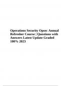 Operations Security Opsec Annual Refresher Final Exam Questions with Answers Latest Update (Already Graded A 2023)