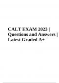 CALT Final EXAM PREP Questions and Answers Latest 2023 (Already Graded A+)