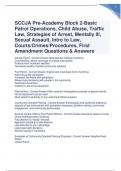 SCCJA Pre-Academy Block 2-Basic Patrol Operations, Child Abuse, Traffic Law, Strategies of Arrest, Mentally Ill, Sexual Assault, Intro to Law, Courts/Crimes/Procedures, First Amendment Questions & Answers 