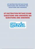  Ati nutriation retake exam Questions and answers 300 questions and answers.