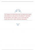 TEST BANK PATHOPHYSIOLOGY THE BIOLOGIC BASIS FOR DISEASE IN ADULTS & CHILDREN 9TH EDITION, BY KATHRYN L.MC CANCE, SUE E.HUETHER (50 CHAPTERS) WITH 100% VERIFIED ANSWERS