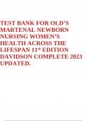 TEST BANK FOR OLD’S MARTENAL NEWBORN NURSING WOMEN’S HEALTH ACROSS THE LIFESPAN 11th EDITION DAVIDSON COMPLETE 2023 UPDATED.