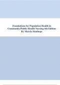 Test Bank for Foundations for Population Health in Community/Public Health Nursing 6th Edition (Stanhope, 2021), All Chapters