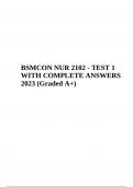 BSMCON NUR 2102 TEST 1 WITH COMPLETE ANSWERS 2023 | BSMCON NUR 2102 Final Cumulative Exam Questions With Complete Answers 2023 | BSMCON 2102 Test 3 Questions and Answers 2023 & BSMCON TEST 2 EXAM QUESTIONS WITH ANSWERS 2023 Graded A+ - Complete Study Guid