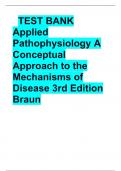 Applied Pathophysiology A Conceptual Approach to the Mechanisms of Disease 4th Edition BraunTest Bank