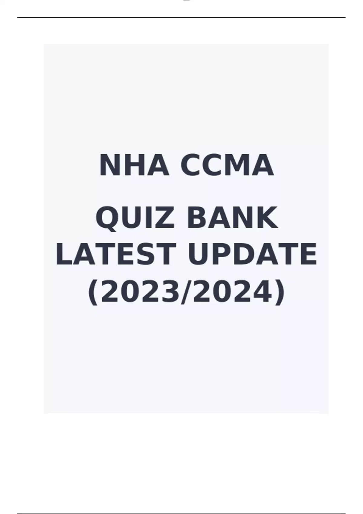 NHA CCMA QUIZ BANK LATEST UPDATE (2023/2024) CCMA Stuvia US