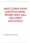 NHA CCMA EXAM QUESTION BANK, BRAND NEW Q&A INCLUDED (2023-2024)