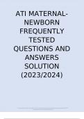 ATI MATERNAL NEWBORN FREQUENTLY TESTED QUESTIONS AND ANSWERS SOLUTION (2023/2024)