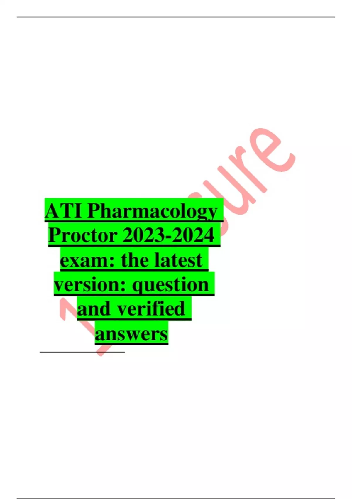 ATI Pharmacology Proctor Exam: The Latest Version: Question And ...