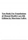 Test Bank For Foundations of Mental Health Care 8th Edition by Morrison-Valfre | COMPLETE