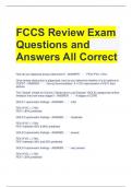 FCCS Review Exam Questions and Answers All Correct 