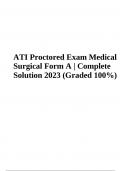 ATI Proctored Exam Medical Surgical Form A | Complete Solution 2023 