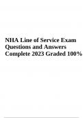 NHA Line of Service Exam Final Questions with Answers Complete 2023 (Already Graded 100%)