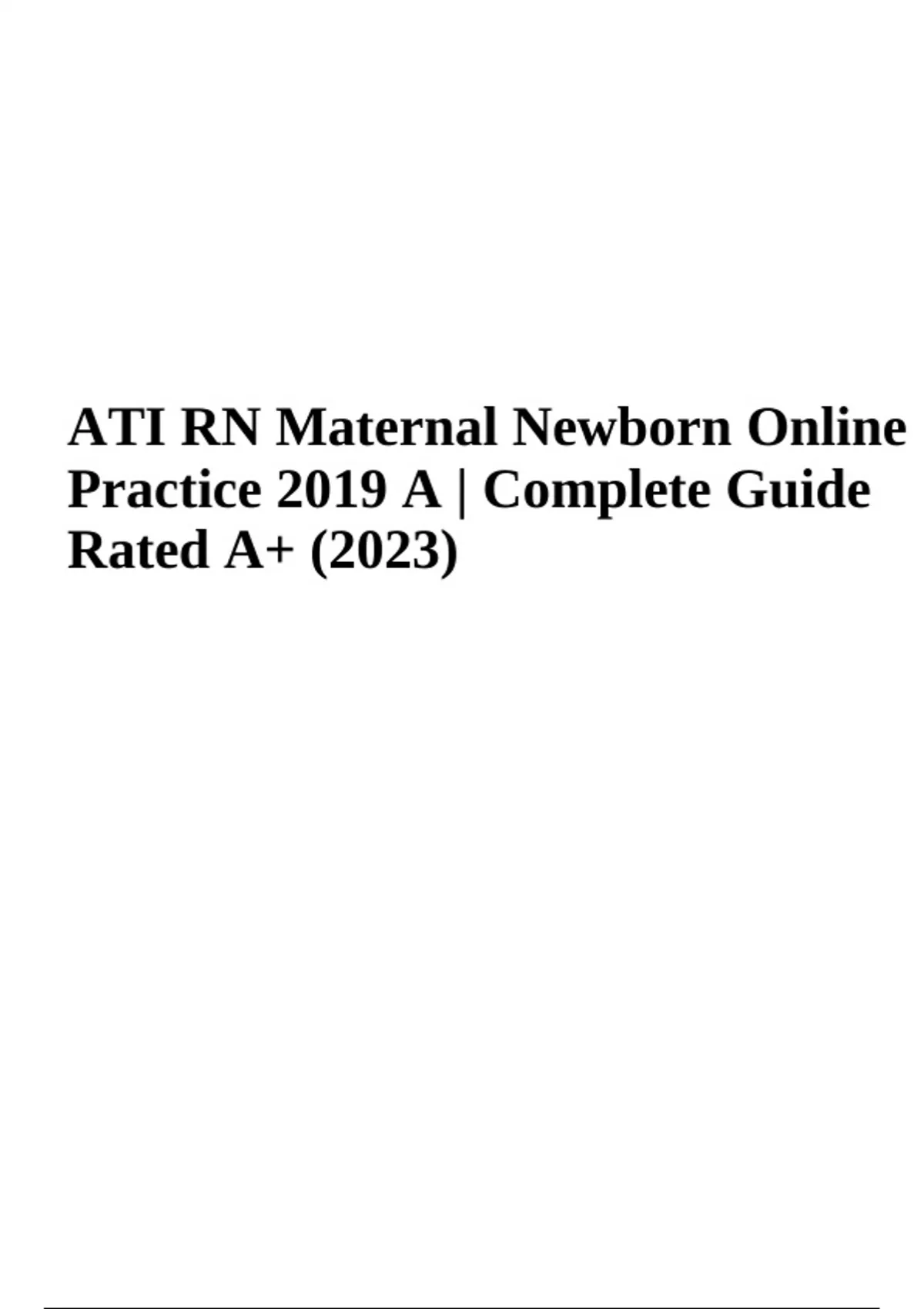 ATI RN Maternal Newborn Practice 2019 A (Already Rated A+ 2023) ATI