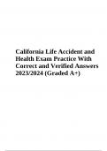 California Life Accident and Health Exam Practice Questions With Correct and Verified Answers 2023 (Already Graded A+)