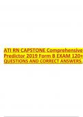 ATI RN CAPSTONE Comprehensive Predictor 2019 Form B EXAM 120+ QUESTIONS AND CORRECT ANSWERS.