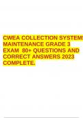 CWEA COLLECTION SYSTEMSMAINTENANCE GRADE 3 EXAM 80+ QUESTIONS AND CORRECT ANSWERS 2023 COMPLETE.