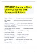 CMSRN Pulmonary Study Guide Questions with Complete Solutions 