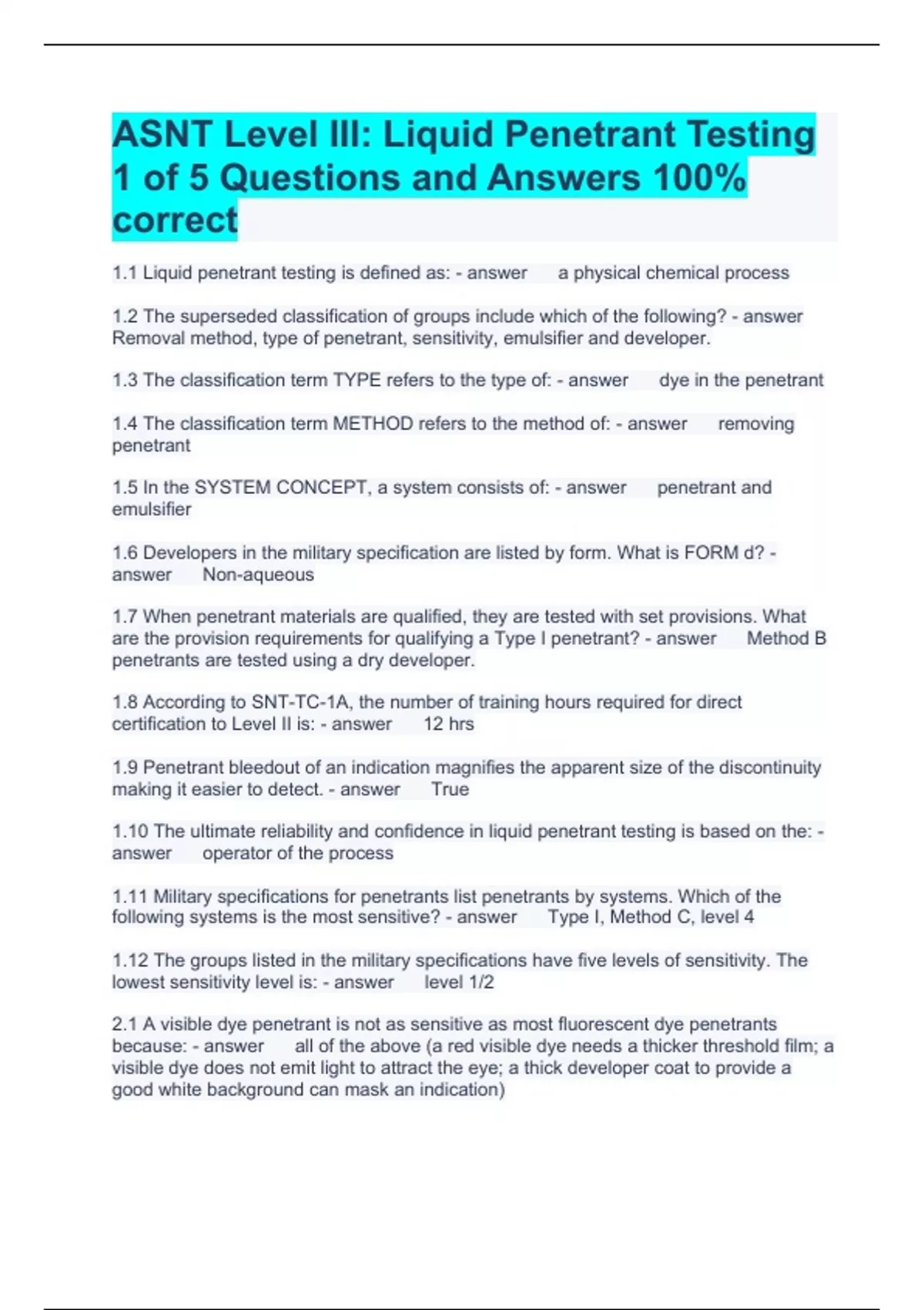 ASNT Level III Liquid Testing 1 of 5 Questions and Answers