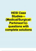 HESI Case Studies—(Medical/Surgical-Parkinson's)-questions with complete solutions