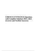 CIDESCO (CYTOLOGY) Questions with Complete Solutions 2023 | 2024 (Correct and Verified Answers)