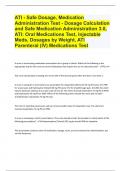 ATI - Safe Dosage, Medication Administration Test - Dosage Calculation and Safe Medication Administration 3.0, ATI: Oral Medications Test, Injectable Meds, Dosages by Weight, ATI Parenteral (IV) Medications Test| Questions with 100% Correct Answers | Veri