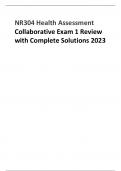 NR304 Health Assessment Collaborative Exam 1 Review  with Complete Solutions 2023