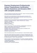 Express Employment Professionals Career Preparedness Certification Review Questions and Answers 2023 with complete solution