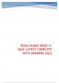 REGIS NU665 WEEK 11 QUIZ LATEST COMPLETE WITH ANSWERS 2023
