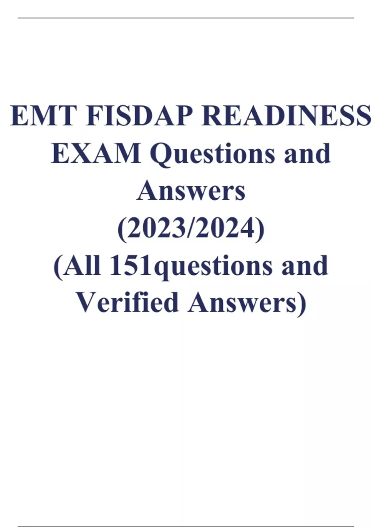 Latest Update 2023/2024 EMT FISDAP READINESS EXAM - Stuvia US