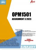 OPM1501 ASSIGNMENT 3 COMPLETE ANSWERS (695222) Due 14 July 2023 (Table of contents and a list of references provided. Reliable and well researched answers)