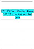 PMHNP certification Exam 2022(Actual test verified A+)| VERIFIED SOLUTION 