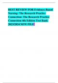 BEST REVIEW FOR Evidence-Based Nursing: The Research Practice Connection: The Research Practice Connection 4th Edition Test Bank 2023/2024 NEW FILE BEST REVIEW FOR Evidence-Based Nursing: The Research Practice Connection: The Research Practice Connection 