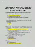 ATI PHARMACOLOGY 2023/24 PROCTORED EXAM - STUDY GUIDE PHARMACOLOGY FINAL EXAM QUESTIONS